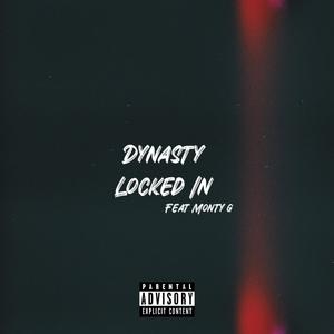 Locked In (feat. Monty Gorman) (Explicit)