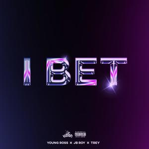 I Bet (feat. JB Roy) (Radio Edit)