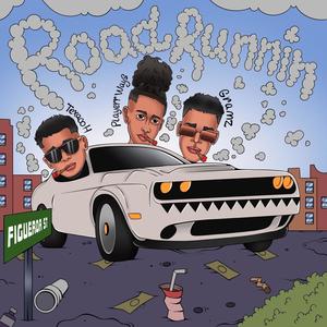 ROAD RUNNIN (feat. Playerrways & Texaco H) (Explicit)
