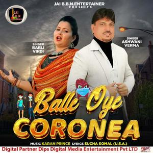 Balle Oye Corona