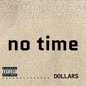 no time (feat. FØBØZ) (Explicit)