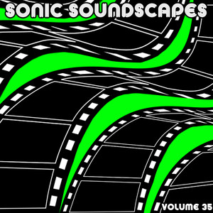 Sonic Soundscapes Vol. 35