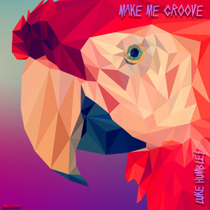 Make Me Groove