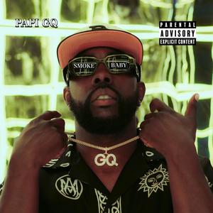 Smoke Baby (Explicit)
