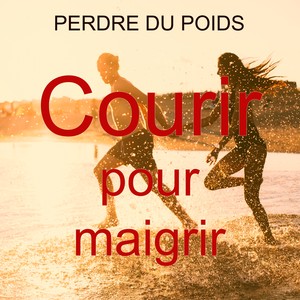 Courir pour maigrir, perdre du poids – Musique électronique de motivation pour courir, faire du sport et pilates