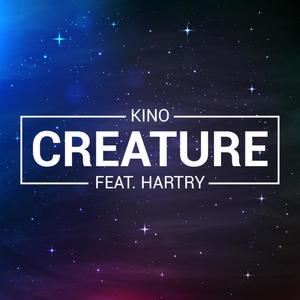 Creature (feat. Hartry)