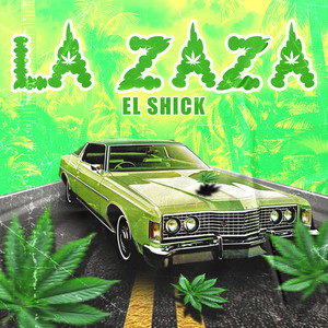 La Zaza (Explicit)