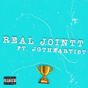 Real Jointt (feat. JGTheArtist) (Explicit)