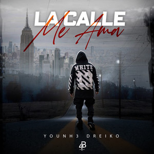 La Calle Me Ama (Explicit)