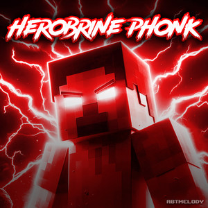 Herobrine Phonk