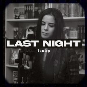 Last Night (Explicit)