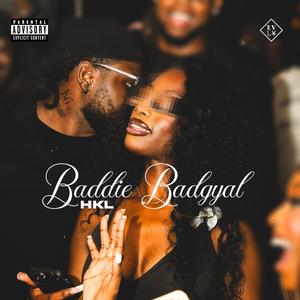BADDIE BADDGYAL (Explicit)