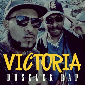 VICTORIA (BUSELEK RAP) (Remix)