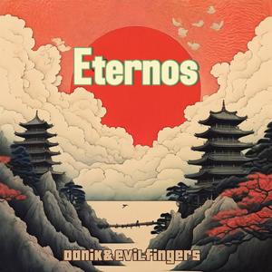 Eternos (feat. Evil Fingers) (Explicit)