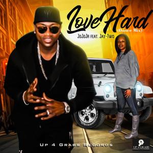 Love Hard Dance Mix (feat. Jay-Two)
