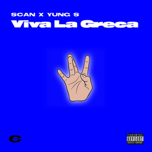 Viva La Greca (Explicit)