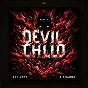 Devil Child (Explicit)