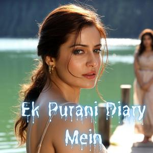 Kabhi Laut Ke Aana Mere Humraaz