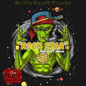 Rock Star (feat. GST Mack) (Explicit)