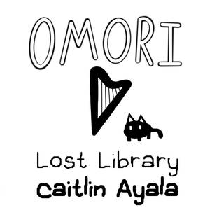 Lost Library (From "Omori") (Cover Version)