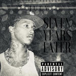 7 Years Later (Explicit)