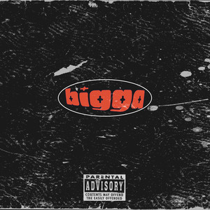 BIGGA (Explicit)