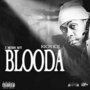 Miss my blooda (Explicit)