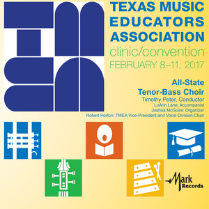 2016 Texas Music Educators Association (Tmea) : Texas All-State Men's Choir (Bass Section)