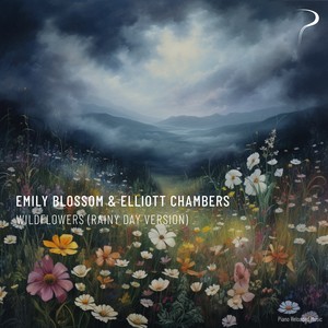 Wildflowers (Rainy Day Version)