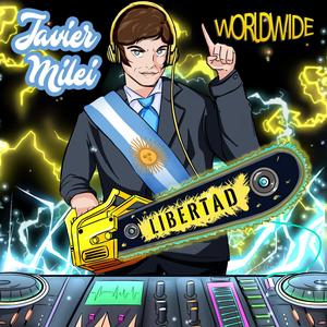 Javier Milei Worldwide Libertad