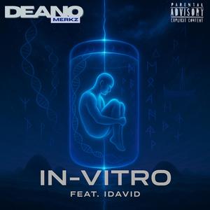 In-Vitro (feat. iDavid) (Explicit)