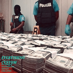 Everything Custom (Manny Megz Remix) [Explicit]