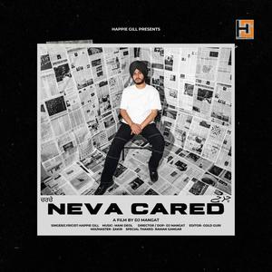 Neva Cared (Explicit)