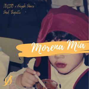 Morena Mía (feat. Freysh Prince) (Explicit)