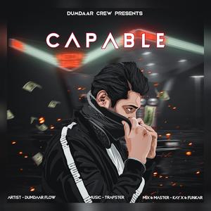 Capable (feat. Trapster) [Explicit]