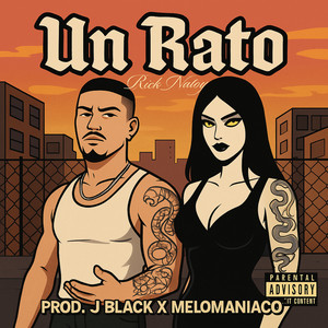 Un Rato (Explicit)