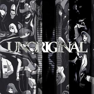 UNORIGINAL (Explicit)