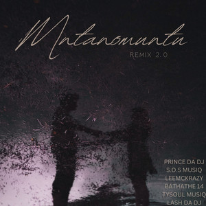 Mntanomuntu (Remix 2.0)
