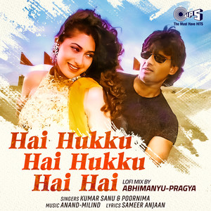 Hai Hukku Hai Hukku Hai Hai (Lofi Mix)