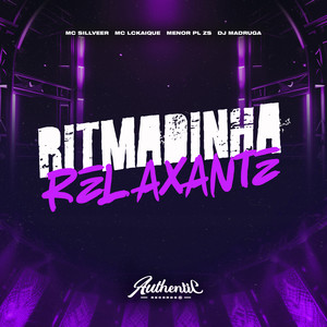 Ritmadinha Relaxante (Explicit)