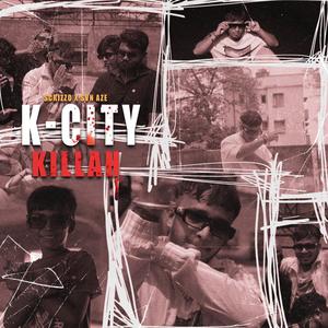 Kcity Killah (feat. Svn Aze) [Explicit]