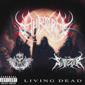 LIVING DEAD (feat. Sinizter & Idio) (Explicit)