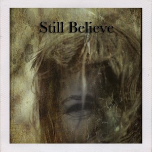 Still Believe (Demo)