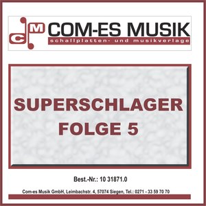 Superschlager Folge 5