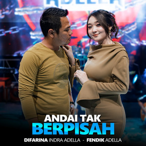 Andai Tak Berpisah