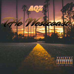 The Westcoast (Explicit)