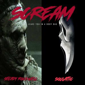 SCREM (feat. Soulattic) [Explicit]