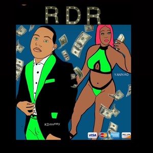 RDR (feat. KDmuney) [Explicit]