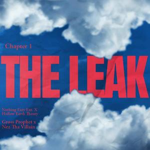 The Leak (Chapter 1) [Explicit]