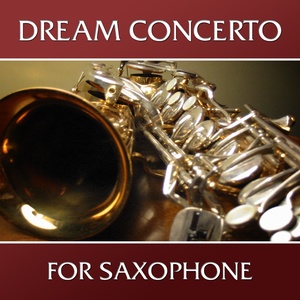 Dream Concerto for Saxophone